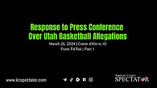 March 26, 2024 Response to Press Conference Over Utah Basketball Allegations