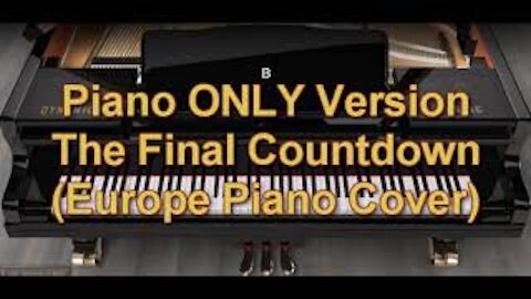Piano ONLY Version - The Final Countdown (Europe)