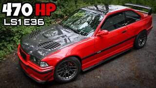 My 470HP LS1 BMW E36 is BACK & BETTER Than Ever!
