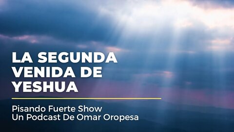 Omar Oropesa - Escatología: La Segunda Venida De Yeshua