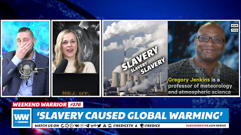 'Slavery Caused Global Warming' - Painful Reach