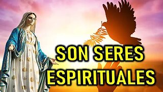 SON SERES ESPIRITUALES - MENSAJE DE MARÍA SANTISIMA A MARÍA ROCIO