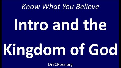 Intro and Kingdom of God