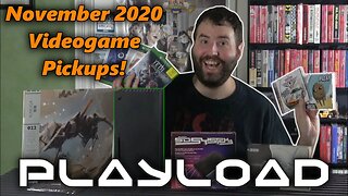 PlayLoad - Videogame Pickups November 2020 - Adam Koralik