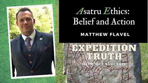 Matt Flavel on Expedition Truth September 2021