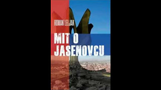 (mirror) Myth of Jasenovac (english subtitles) - Roman Leljak