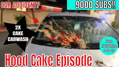 HOOD CAKE Segment from Live Stream - Celebrating 9000 Subscribers with Carwash Cake