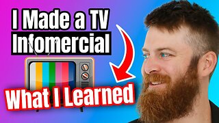 I made a TV Infomercial. Heres what i learned.