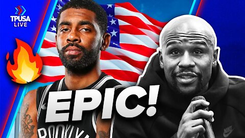 Floyd Mayweather DEFENDS Kyrie Irving With Pro-FREEDOM Message