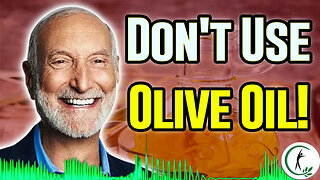 Dr. Michael Klaper: Why You Shouldn't Eat Olive Oil