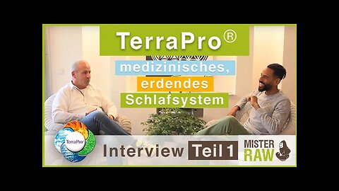 Terra Pro® / Das medizinische Schlafsystem für eine geerdete Zukunft / Teil 1