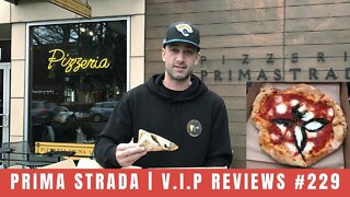 Pizzeria Prima Strada 3.0 | V.I.P Reviews #229
