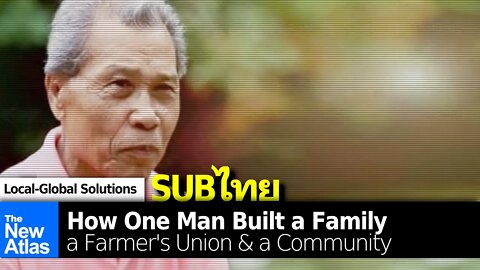 Using Sufficiency Economics to Build a Powerful Farmer's Union & Community