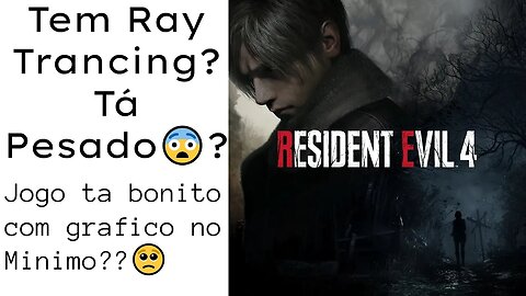 Resident Evil 4 RTX 2060 Super 51RISC e Xeon E5 2690 V3😱😱😱