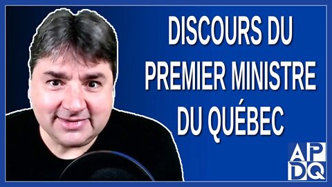 Discours intégral du premier ministre du Québec François Legault