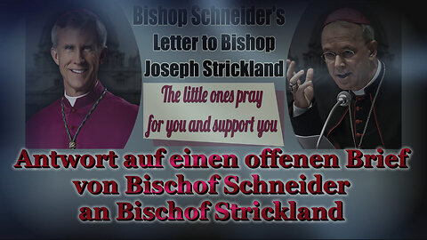 BKP: Antwort auf einen offenen Brief von Bischof Schneider an Bischof Strickland