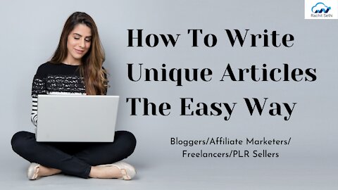 How To Write Unique Articles The Easy Way - How To Write Unique Articles The Easy Way