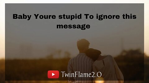 🕊🌹 Baby You stupid To ignore this message |Twin Flame Reading Today | DM to DF ❤️ | TwinFlame2.0 🔥