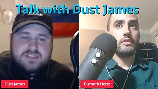 Conversation with Dust James