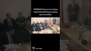 VERGONHA! O dia que o réu confesso Sergio Cabral admitiu para a justiça que era um ladrão.