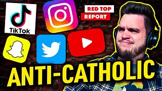 Reacting to the Most Anti-Catholic Content on Social Media