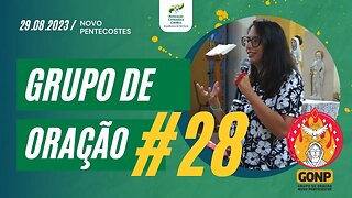 GRUPO DE ORAÇÃO - Ao Vivo #28 [29/08/2023] | Baixe o Nosso App #JuntosEvangelizar