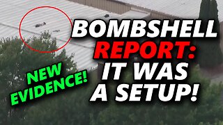 BOMBSHELL REPORT: New Evidence That The Trump Assassination Was A SETUP! MUST WATCH!