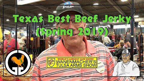 Texas Best Beef Jerky - Wanenmacher's Tulsa Arms Show, April 2019