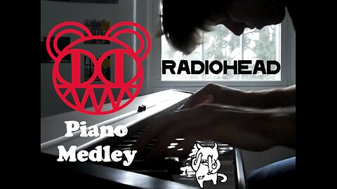 Radiohead Piano Medley (2010)