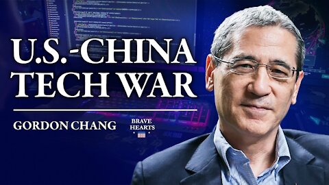 Gordon Chang: What musth be done in the US-China Tech War | BraveHearts Sean Lin