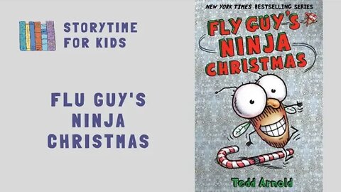 🦌 Fly Guy's Ninja Christmas 🎄 by Tedd Arnold @Storytime for Kids