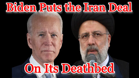 Biden Puts the Iran Deal on Its Deathbed: Conflicts of Interest #302