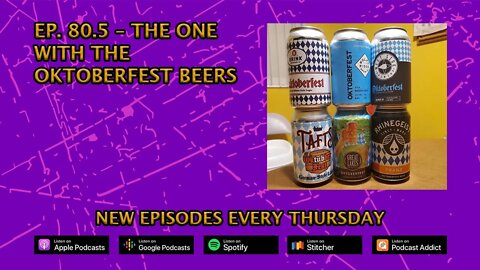 CPP Ep. 80.5 –The One With The Oktoberfest Beer