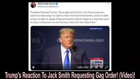 Trump's Reaction To Jack Smith Requesting Gag Order! (Video)!