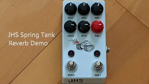 Pedal Demo JHS Spring Tank Reverb