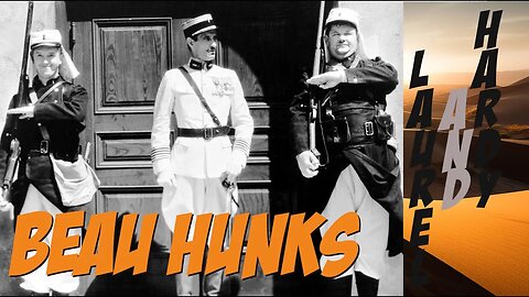 Beau Hunks 🌵🐪 Laurel and Hardy 👬💔