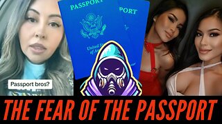 Men are Leaving Women Behind - Passport Bros Winning 16✈️🛂