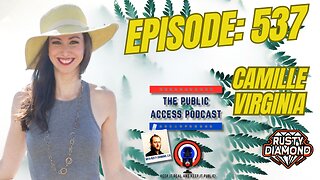 The Public Access Podcast 537 - Camille Virginia's Realm