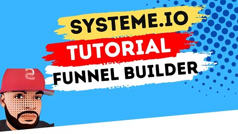 Systeme.IO Tutorial 2022 | The Best Ways to Create a Funnel 2022