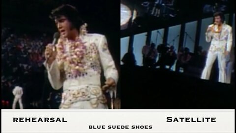 Elvis Presley...."Side by Side" “Blue Suede Shoes” - Aloha Live Satellite vs Rehearsal