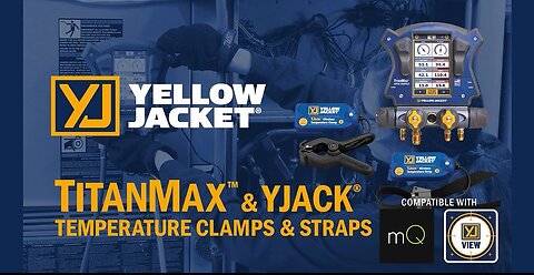 Using the YELLOWJACKET® TITANMAX™ Digital Manifold with the YELLOWJACKET® YJACK® Temperature Clamps