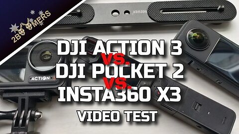 DJI ACTION 3 VS DJI POCKET 2 VS INSTA360 X3 VIDEO COMPARE