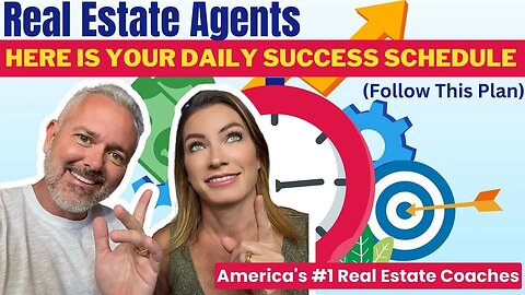Real Estate Agents: Here Is Your DAILY Success Schedule (Follow This Plan)