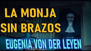 LA MONJA SIN BRAZOS - EUGENIA VON DER LEYEN Y LAS ALMAS DEL PURGATORIO