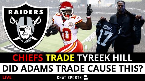 Raiders LIVE: NFL News, Tyreek Hill Trade Rumors - Did Davante Adams Trade Cause Chiefs Meltdown?