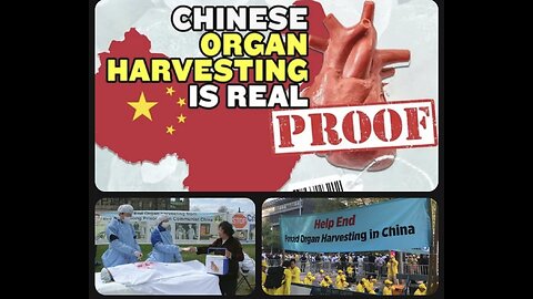 ORGAN HARVESTING IN CCP CHINA