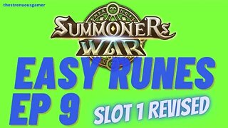 Easy Runes Ep 9 - Slot 1 Revised - Summoners War