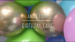 Angel Food Birthday Cake