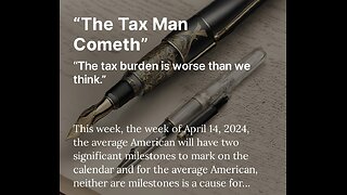 “The Tax Man Cometh” - Video Preview