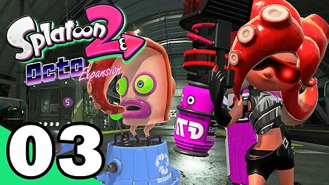 Splatoon 2 Octo Expansion 100% Walkthrough Part 3 [NSW][Commentary By X99]